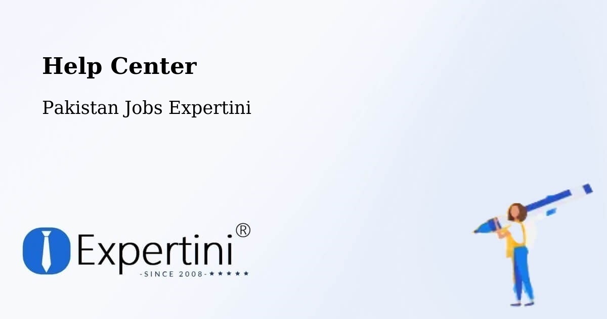 Help Center – Lachi - Pakistan Jobs Expertini